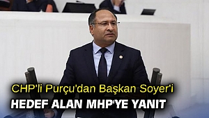 CHP'li Purçu'dan Başkan Soyer'i hedef alan MHP'ye yanıt