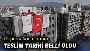 Deprem konutlarının teslim tarihi belli oldu