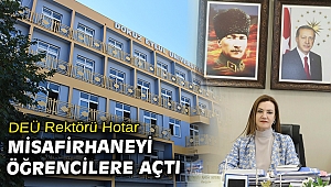 DEÜ'DEN SEFERİHSAR'DA MİSAFİRHANE HİZMETİ