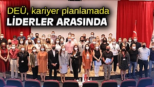 DEÜ, kariyer planlamada liderler arasında