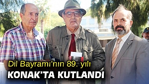 Dil Bayramı’nın 89. yılı Konak’ta kutlandı