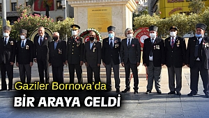 Gaziler Bornova’da bir araya geldi