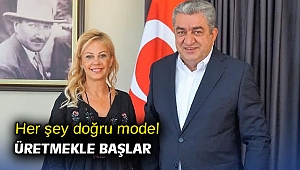 Her şey doğru model üretmekle başlar