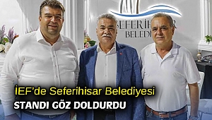 İEF’de Seferihisar Belediyesi standı göz doldurdu