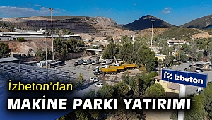 İZBETON’dan makine parkına dev yatırım