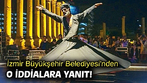 İzmir Büyükşehir Belediyesi'nden o iddialara yanıt!