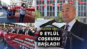 İzmir'de 9 Eylül coşkusu başladı!