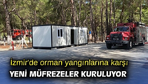 İzmir'de orman yangınlarına karşı yeni müfrezeler kuruluyor