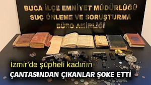 İzmir'de şüpheli kadının çantasından çıkanlar şoke etti