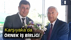 Karşıyaka’da örnek iş birliği