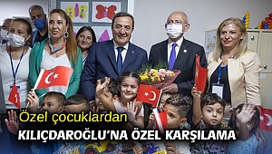 Özel çocuklardan Kılıçdaroğlu’na özel karşılama