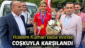 Rüstem Kurhan baba evinde coşkuyla karşılandı