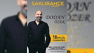 Saklıbahçe'de 'Dodan' zamanı