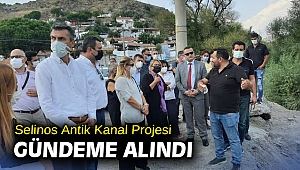 Selinos Antik Kanal Projesi gündeme alındı