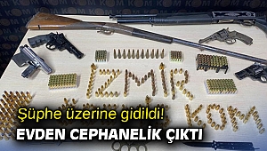 Şüphe üzerine gidildi! Evden cephanelik çıktı