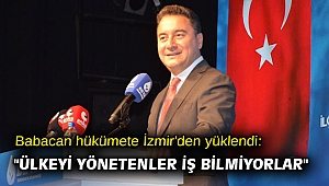 Babacan hükümete İzmir'den yüklendi: