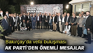 Bakırçay’da vefa buluşması!