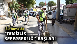 Bornova’da ‘Temizlik Seferberliği’ başladı