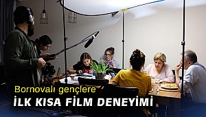 Bornovalı gençlere ilk kısa film deneyimi