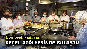 Bornovalı kadınlar reçel atölyesinde buluştu