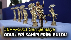 #BPFF2021 Sarı Şemsiye ödülleri sahiplerini buldu 
