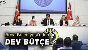 Buca Belediyesi’nden dev bütçe