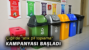 Çiğli’de “atık pil toplama” kampanyası başladı