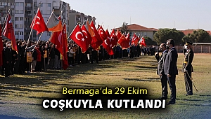 Cumhuriyet Bayramı Bergama'da coşku ile kutlandı