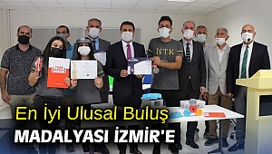 En İyi Ulusal Buluş Madalyası İzmir’e