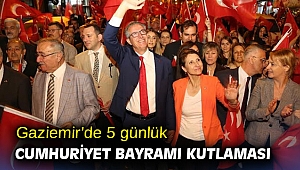 Gaziemir’de 5 günlük Cumhuriyet Bayramı kutlaması