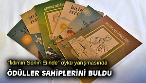 “İklimin Senin Elinde” öykü yarışmasında ödüller sahiplerini buldu