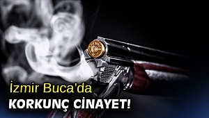 İzmir Buca'da korkunç cinayet!