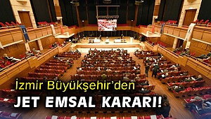 İzmir Büyükşehir'den jet emsal kararı!