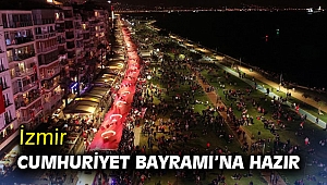 İzmir Cumhuriyet Bayramı’na hazır