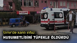 İzmir'de kanlı infaz: Husumetlisini tüfekle öldürdü