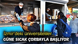 İzmir’deki üniversiteliler güne sıcak çorbayla başlıyor