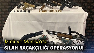 İzmir ve Manisa'da silah kaçakçılığı operasyonu!