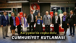 Karşıyaka'da coşku dolu Cumhuriyet kutlaması