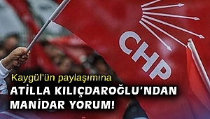 Kaygül’ün paylaşımına Atilla Kılıçdaroğlu’ndan manidar yorum!