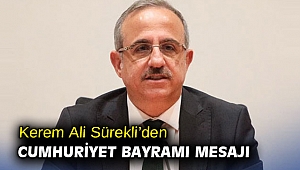Kerem Ali Sürekli’den Cumhuriyet Bayramı mesajı