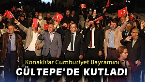 Konaklılar Cumhuriyet Bayramını Gültepe’de kutladı
