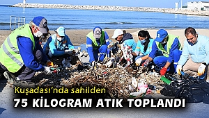 Kuşadası’nda sahilden 75 kilogram atık toplandı