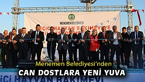 Menemen Belediyesi'nden can dostlara kucak açtı