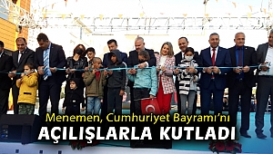 Menemen, Cumhuriyet Bayramı’nı açılışlarla kutladı