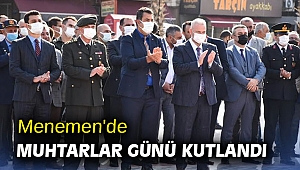 Menemen'de muhtarlar günü kutlandı