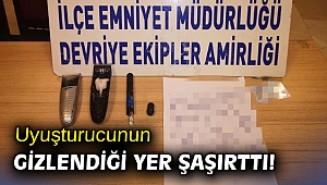 Uyuşturucunun gizlendiği yer şaşırttı!
