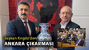 Başkan Kırgöz’den Ankara çıkarması
