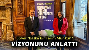 Başkan Soyer Glasgow Belediyesi Meclisi’nde “Başka Bir Tarım Mümkün” vizyonunu anlattı
