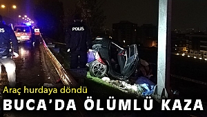 Buca'da kaza sonrası hurdaya dönen aracın sürücüsü hayatını kaybetti