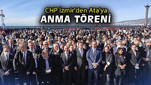 CHP İzmir'den Ata'ya anma töreni
